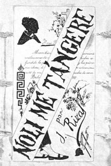 Noli Me Tangere by José Rizal