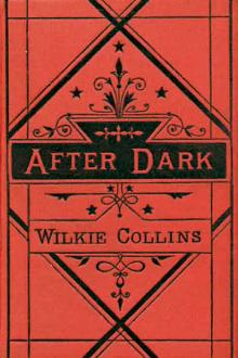 After Dark by Wilkie Collins