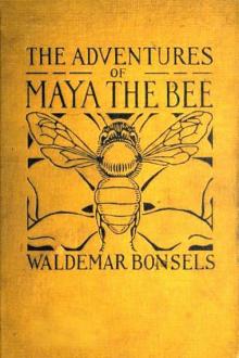 The Adventures of Maya the Bee by Waldemar Bonsels