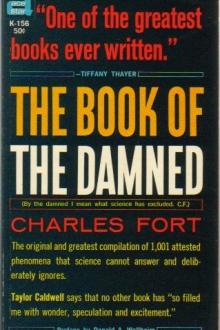 The Book of the Damned by Charles Fort