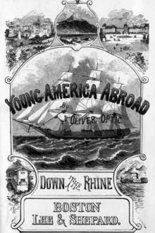 Down the Rhine by Oliver Optic