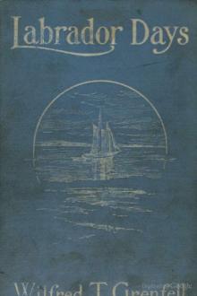 Labrador Days by Sir Grenfell Wilfred Thomason
