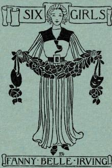 Six Girls by Fannie Belle Irving