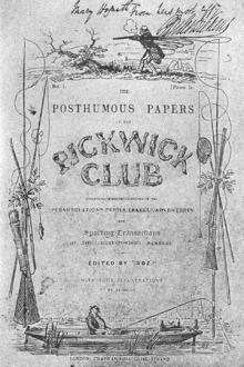 The Pickwick Papers by Charles Dickens