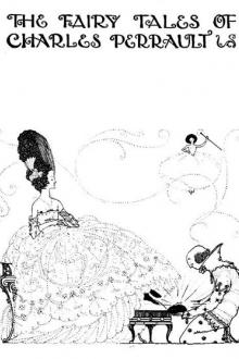 The Fairy Tales of Charles Perrault by Charles Perrault