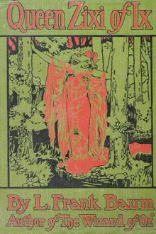 Queen Zixi of Ix by Edith van Dyne