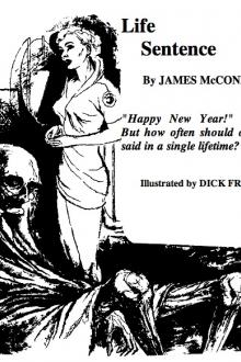 Life Sentence by James V. McConnell