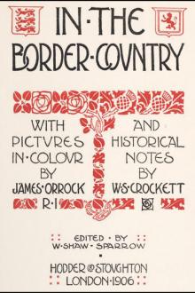 In the Border Country by W. S. Crockett