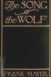 The Song of the Wolf by Frank Mayer