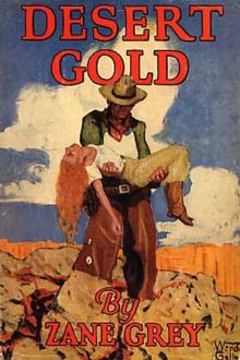 Desert Gold by Zane Grey