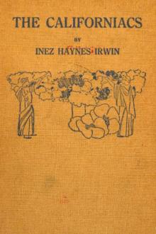 The Californiacs by Inez Haynes Gillmore