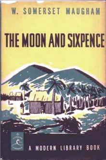 The Moon and Sixpence by W. Somerset Maugham