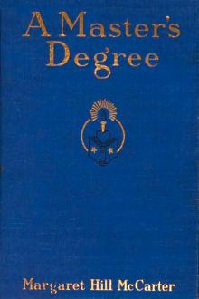 A Master's Degree by Margaret Hill McCarter