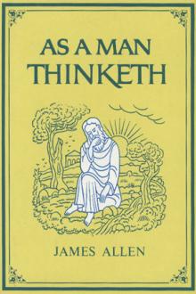 As a Man Thinketh by James Allen