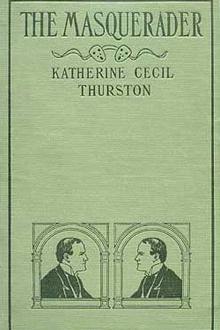 The Masquerader by Katherine Cecil Thurston
