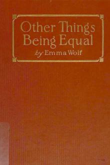 Other Things Being Equal by Emma Wolf