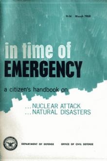 In Time of Emergency by United States. Office of Civil Defense